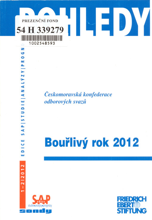 Bouřlivý rok 2012