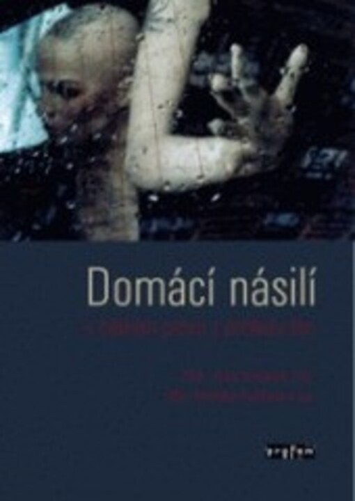 Domácí násilí : právní minimum pro lékaře