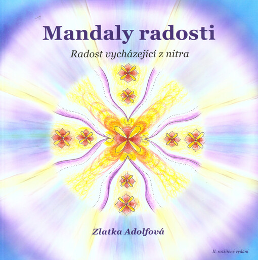 Mandaly radosti: Zlatka Adolfová