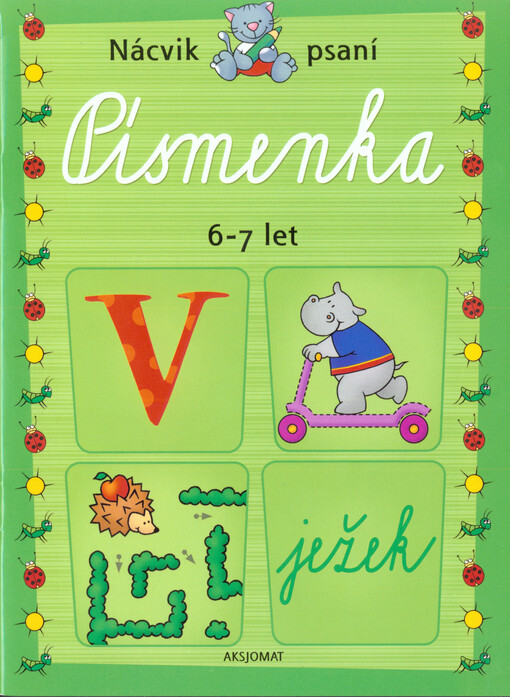 Písmenka :nácvik psaní, sv. 2