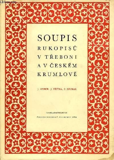 Soupis rukopisů v Třeboni a v Českém Krumlově