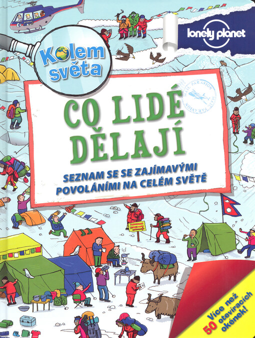 Kolem světa - Co lidé dělají