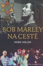 Bob Marley na cestě