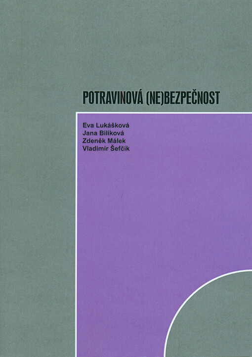 Potravinová (ne)bezpečnost