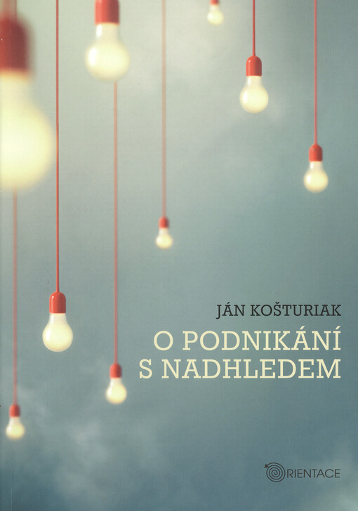 O podnikání s nadhledem