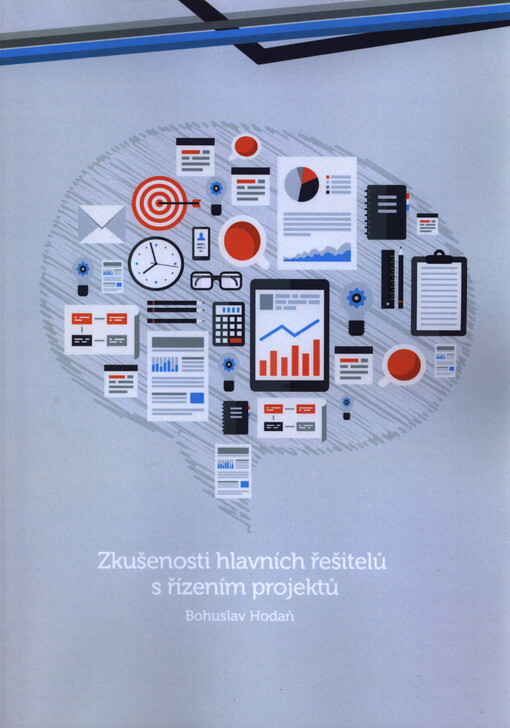 Zkušenosti hlavních řešitelů s řešením projektů
