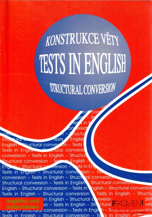 Tests in English : structural conversion