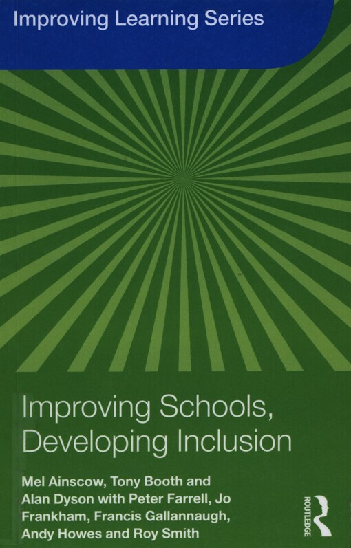 Improving schools, developing inclusion