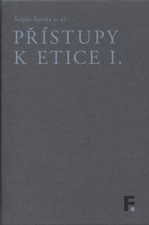 Přístupy k etice I.