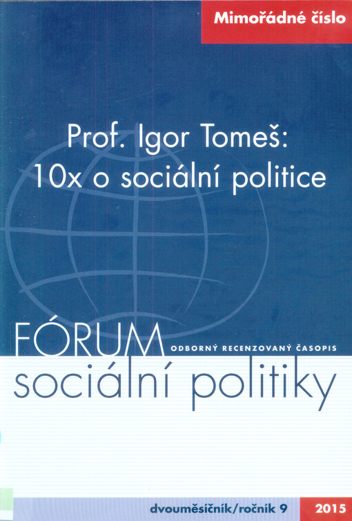 Prof. Igor Tomeš :10x o sociální politice /.