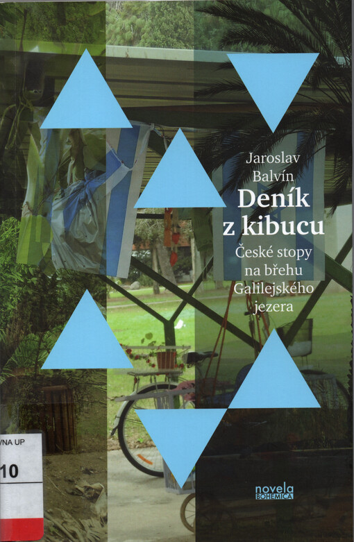 Deník z kibucu : české stopy na břehu Galilejského jezera