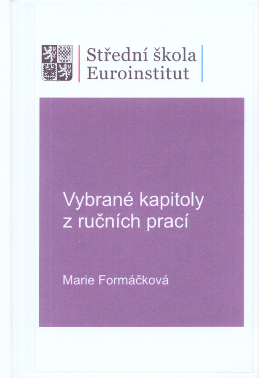 Vybrané kapitoly z ručních prací