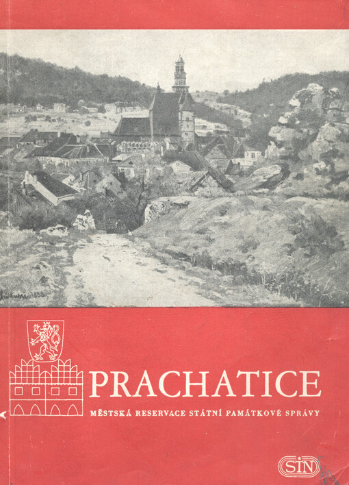 Prachatice :městská reservace Státní památkové správy