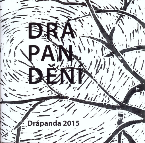 Drápandění : sborník prací z dětské literární soutěže Drápanda 2015