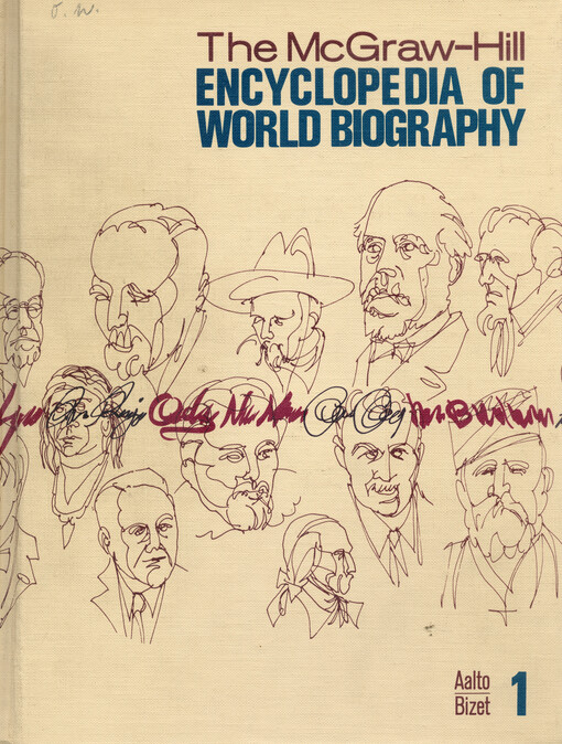 The McGraw-Hill encyclopedia of world biography. 1, Aalto-Bizet