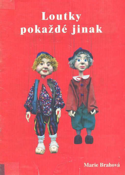 Loutky pokaždé jinak