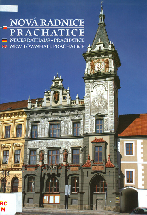 Nová radnice Prachatice = Neues Rathaus - Prachatice = New townhall Prachatice