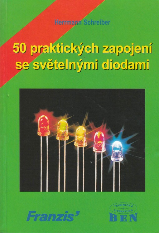 50 praktických zapojení se světelnými diodami