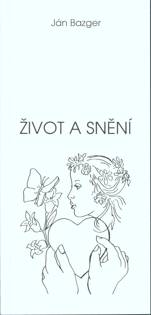 Život a snění ; Od zimy do zimy