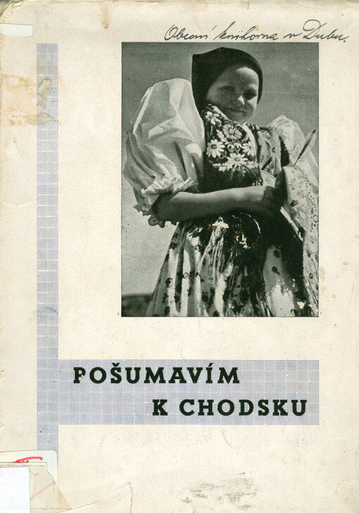 Pošumavím k Chodsku :kulturní obraz kraje