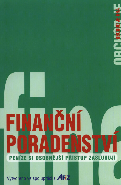 Finanční produkty si osobnější přístup zasluhují