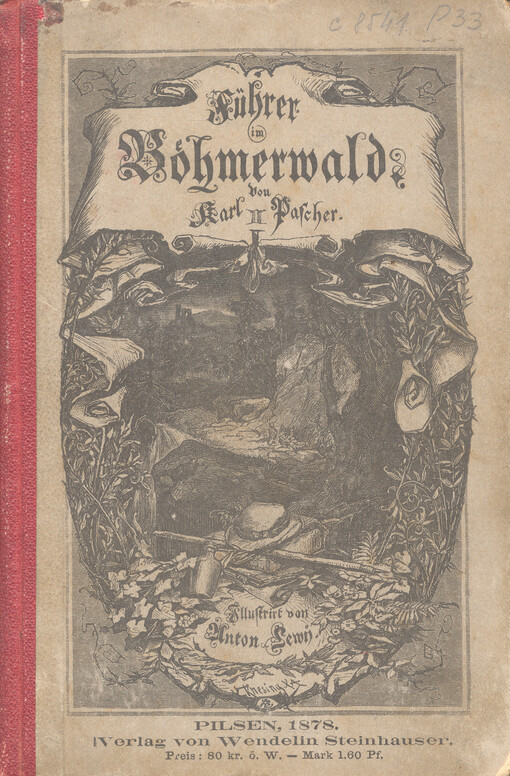 Führer durch den Böhmerwald: Mit 9 Original-Illustrationen und 2 Detail-Karten