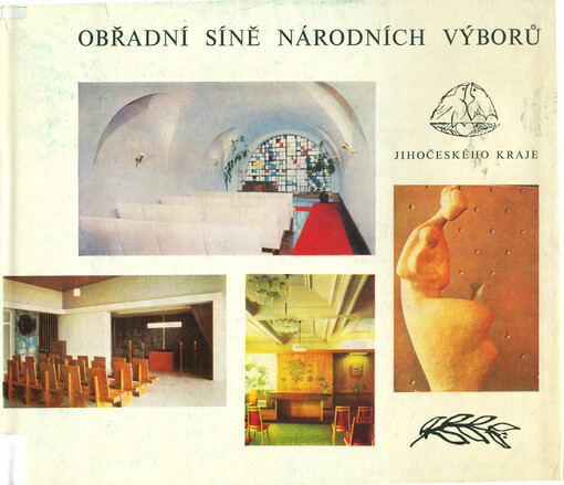 Obřadní síně národních výborů Jihočeského kraje