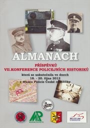 Almanach příspěvků VII. konference policejních historiků