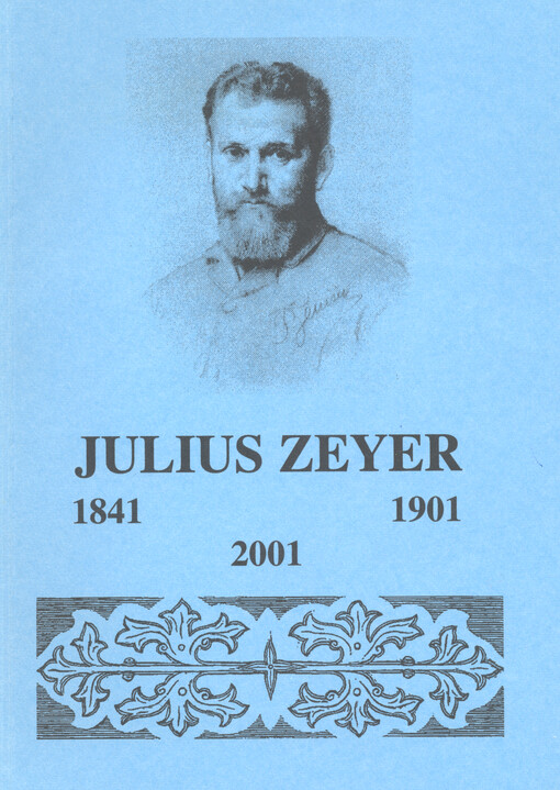 Julius Zeyer :1841-1901-2001