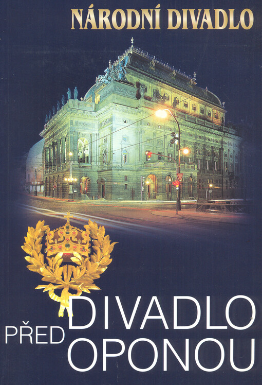 Divadlo před oponou : Národní divadlo