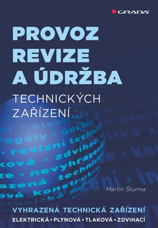 Provoz, revize a údržba technických zařízení | Šturma Martin - e-kniha