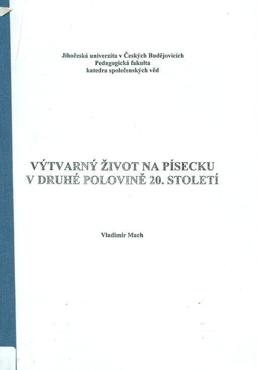 Výtvarný život na Písecku v druhé polovině 20. století