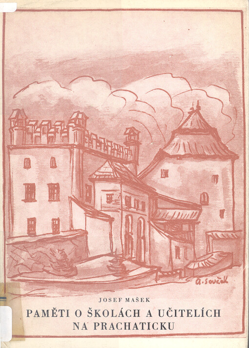 Paměti o školách a učitelích na Prachaticku