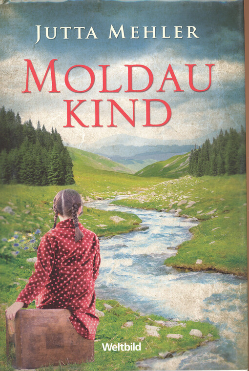 Moldaukind : Roman