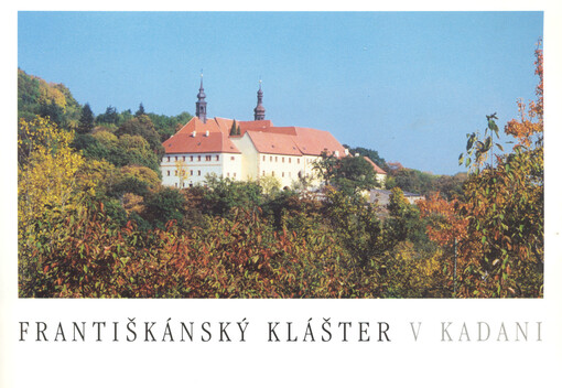 Františkánský klášter v Kadani