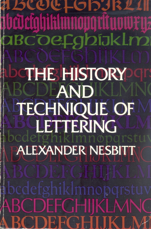 The history and technique of lettering