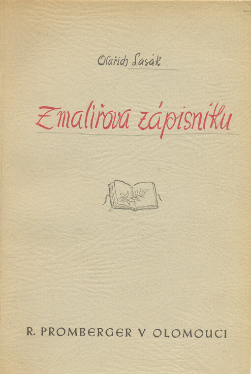 Z malířova zápisníku :vzpomínkové črty na malíře, sochaře a literáty