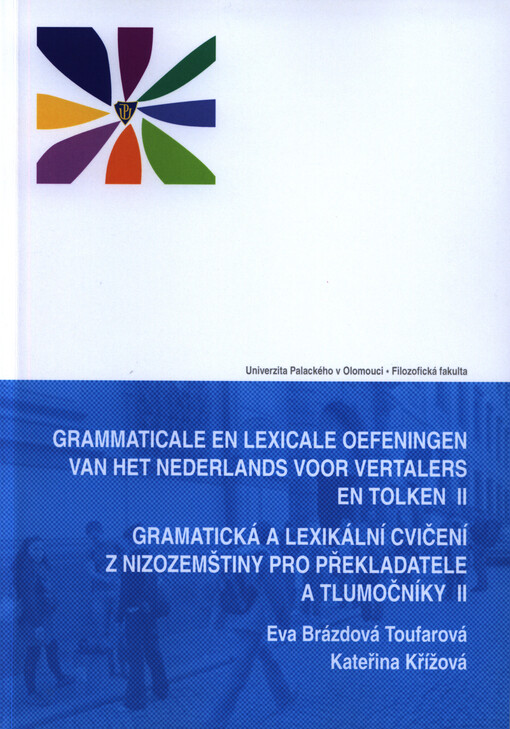 Gramatická a lexikální cvičení z nizozemštiny pro překladatele a tlumočníky II