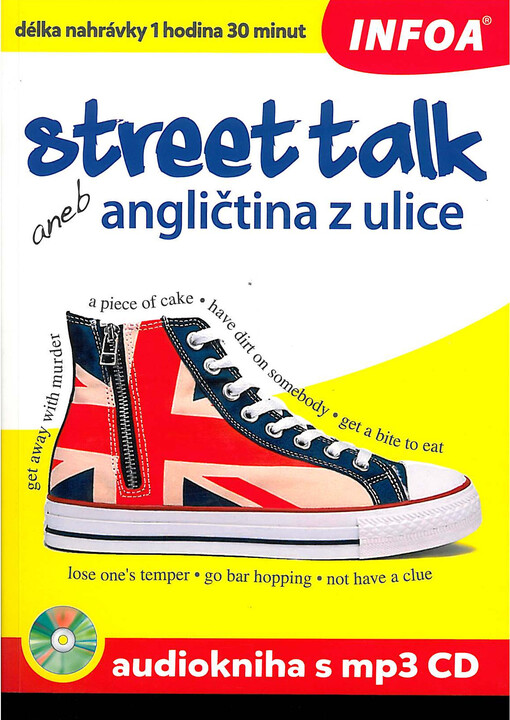 Street talk aneb angličtina z ulice