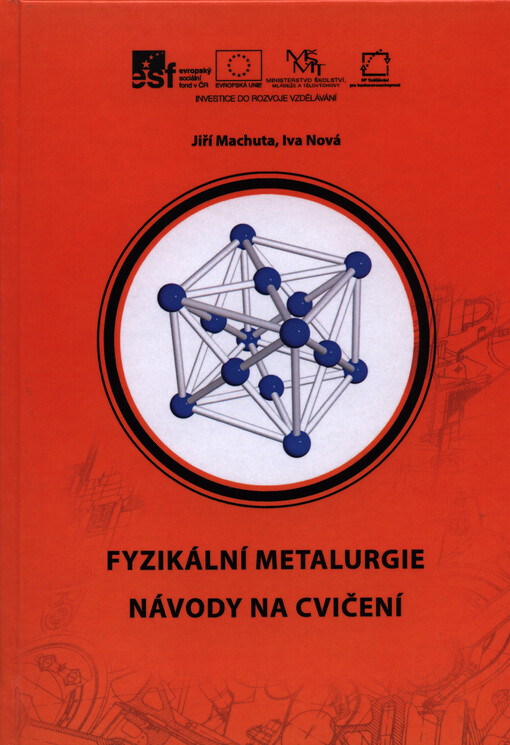 Fyzikální metalurgie : [návody na cvičení]
