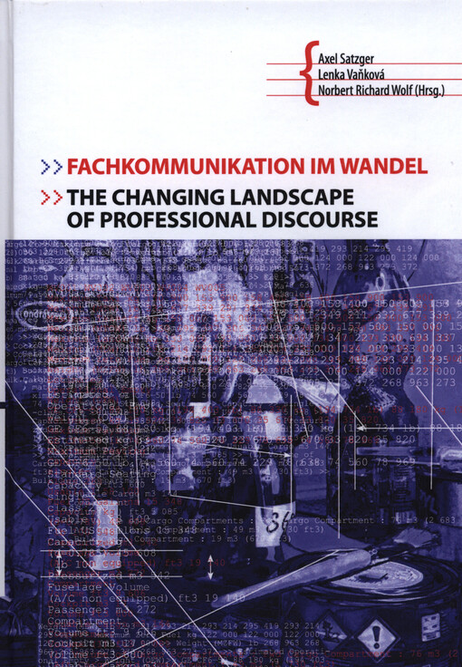 Fachkommunikation im Wandel = The changing landscape of professional discourse