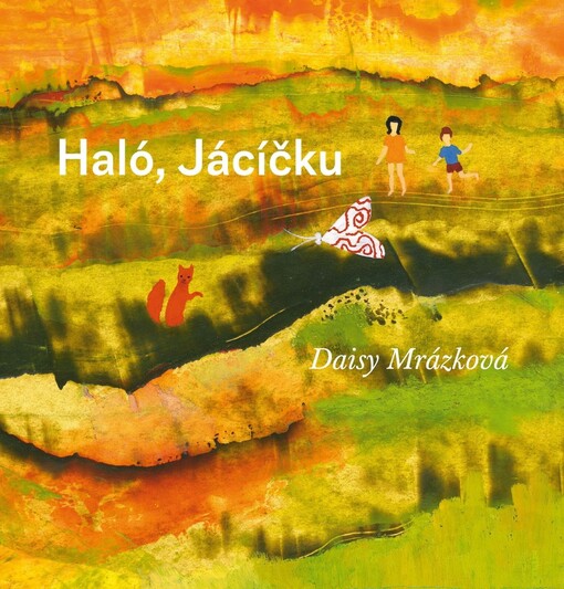 Haló, Jácíčku : knížka o velikém přátelství