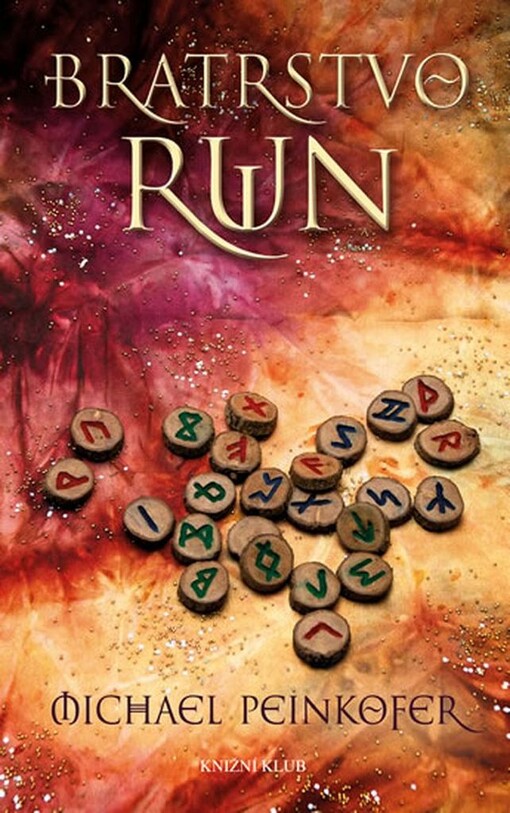 Bratrstvo run: Michael Peinkofer