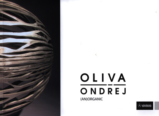Ondřej Oliva : (an)organic