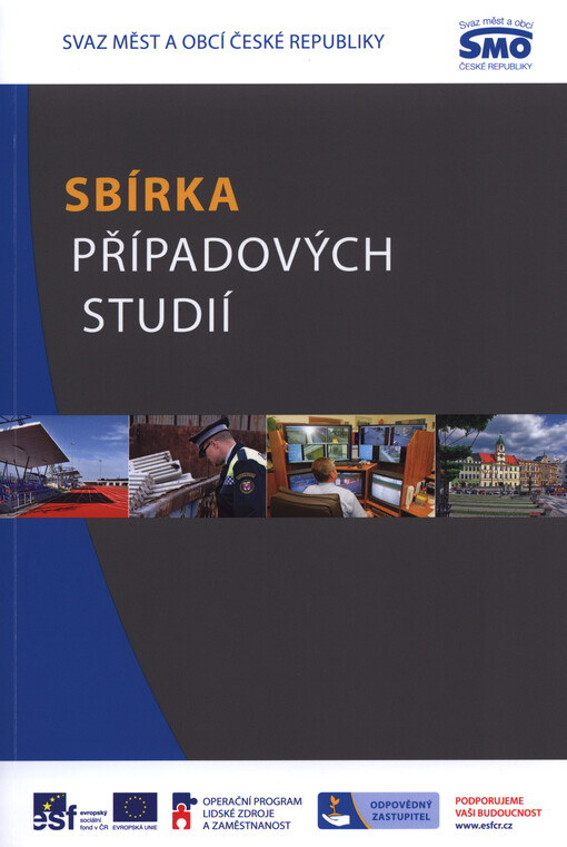 Sbírka případových studií : zpracováno v rámci projektu 