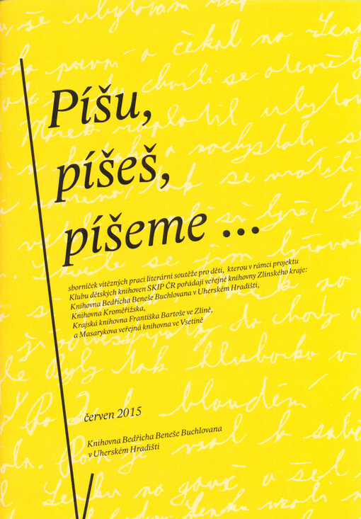 Píšu, píšeš, píšeme... : červen 2015
