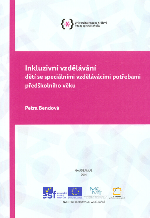 Inkluzivní vzdělávání dětí se speciálními vzdělávacími potřebami předškolního věku