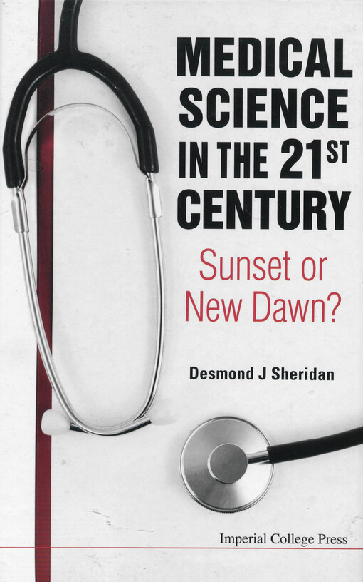 Medical science in the 21st century :sunset or new dawn?
