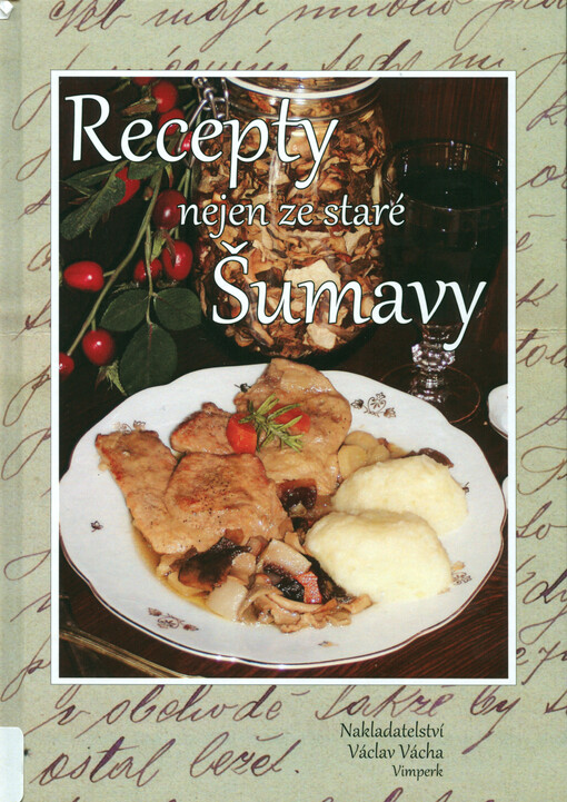 Recepty nejen ze staré Šumavy