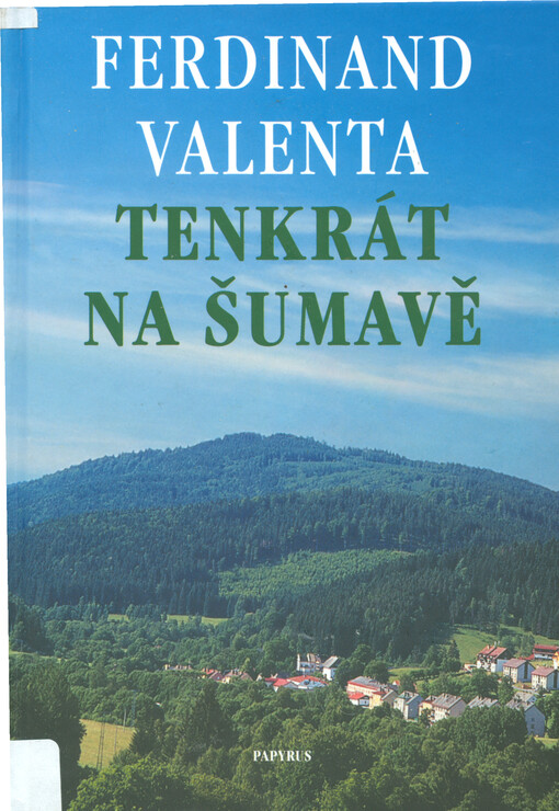 Tenkrát na Šumavě